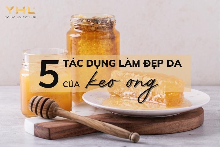 5 tác dụng của keo ong giúp nàng sở hữu làn da trắng mịn