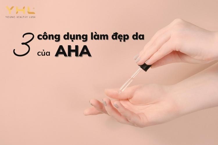 Sở hữu làn da trắng mịn nhờ 3 công dụng của AHA